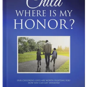 Child – Where Is My Honor?